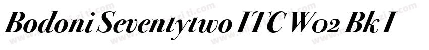 Bodoni Seventytwo ITC W02 Bk It字体转换